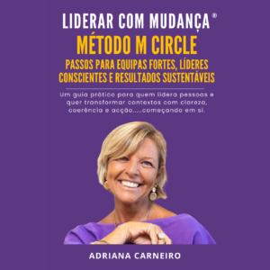 Liderar com Mudança Método M Circle
