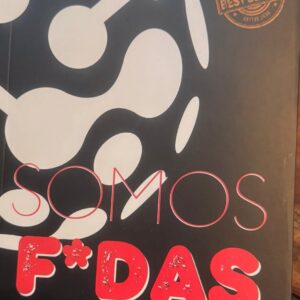 Somos F*das – Vol. IV